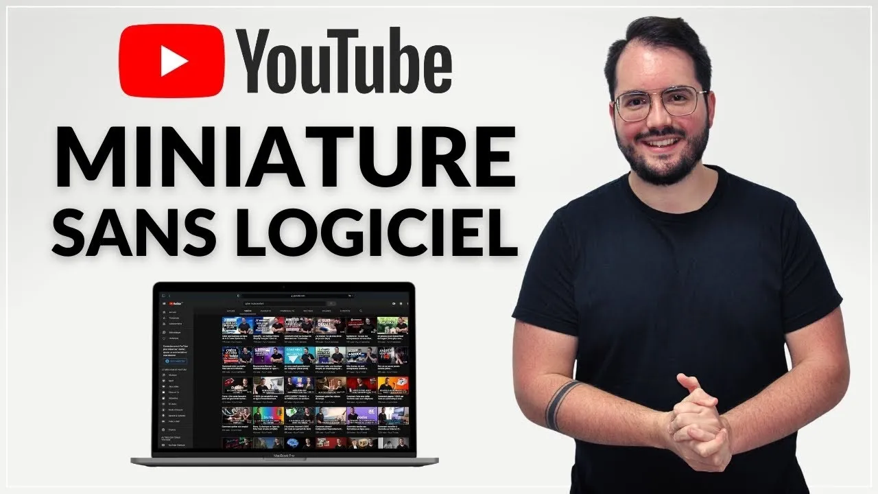 Conseils pour créer des miniatures YouTube qui génèrent des clics