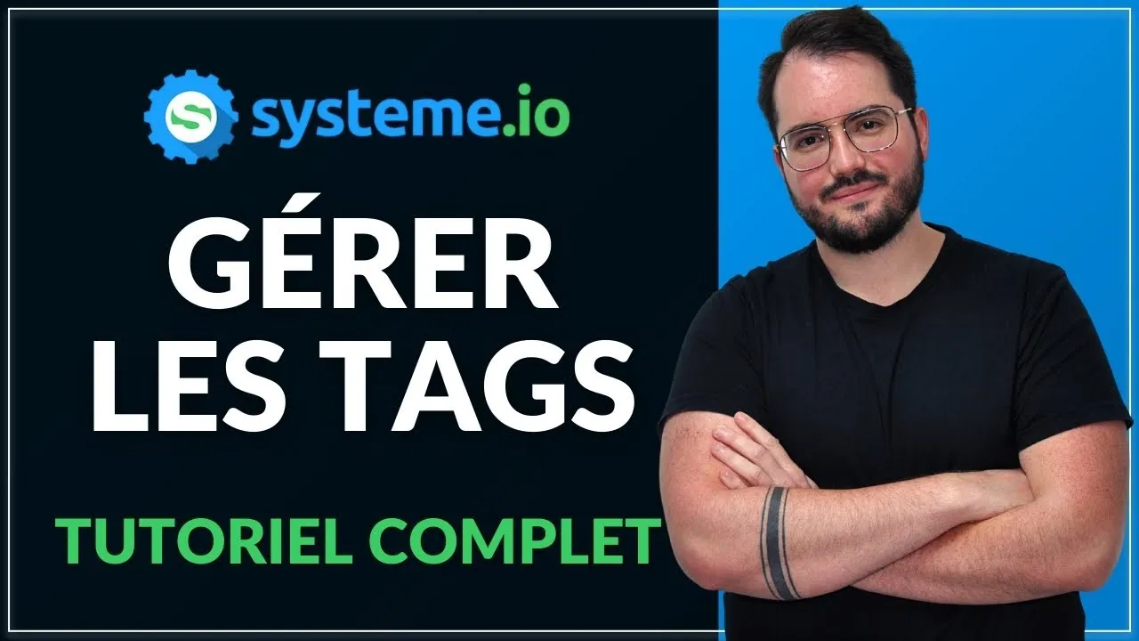 Envoi d'emails ciblés grâce aux tags sur Systeme.io