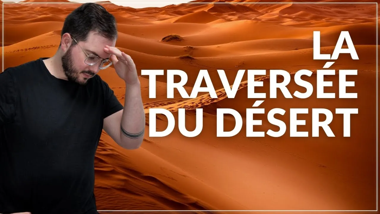 Conseils pour surmonter la traversée du désert en entrepreneuriat