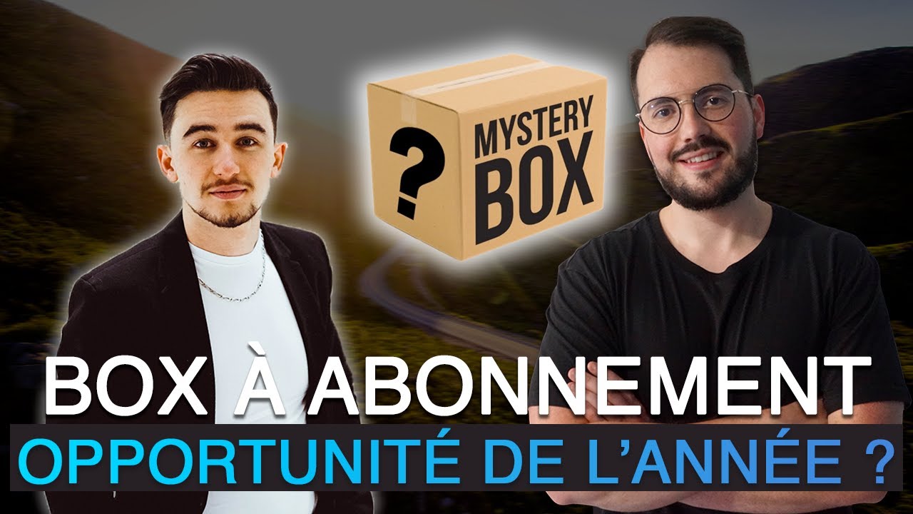 Gabriel : 25 000€/mois avec des box à abonnement