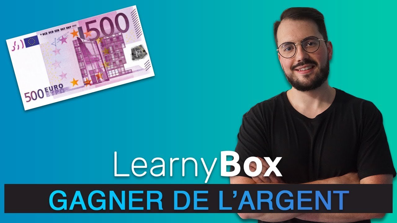 Gagner de l’argent avec LearnyBox – Alexandre Chaimbault