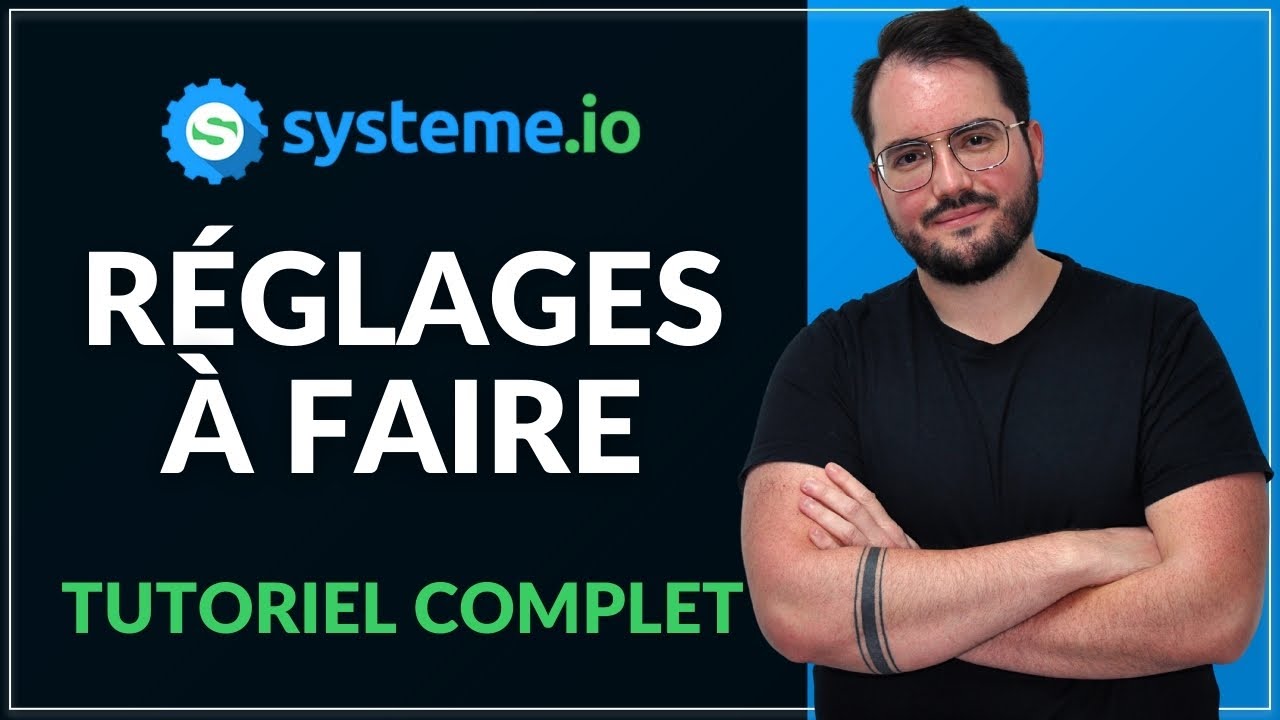 Comment paramétrer correctement Systeme.io – Alexandre Chaimbault