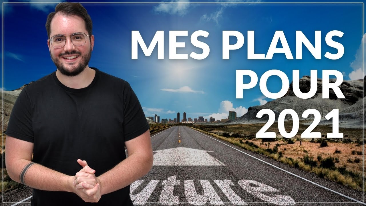 Je Change TOUT ? Mes Plans Pour 2021 – Alexandre Chaimbault