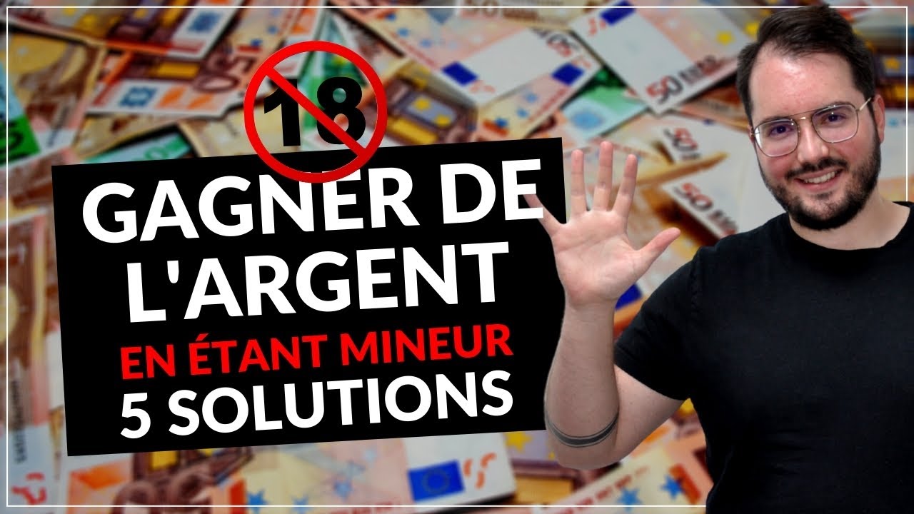 Gagner de l’argent en étant mineur : 5 solutions faciles