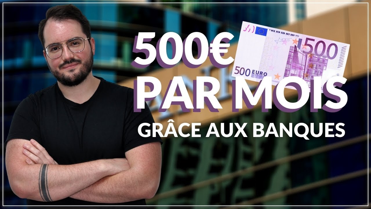 Gagner 500€/mois grâce aux banques en ligne