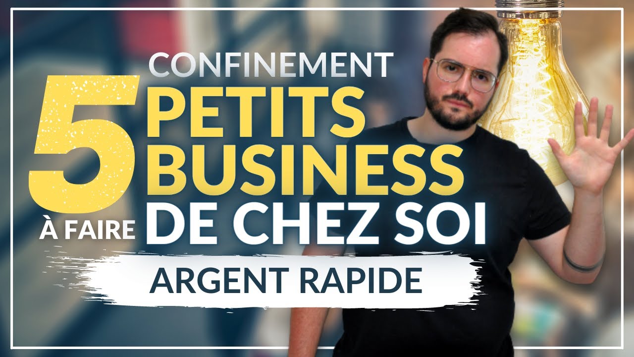 Confinement : 5 petits business à faire de chez soi