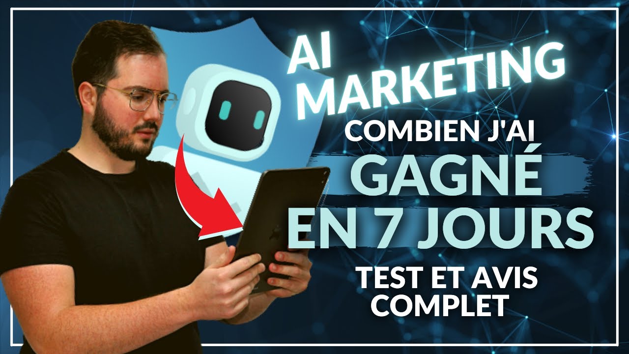 AI Marketing : combien j’ai gagné en 7 jours ? (test et avis)