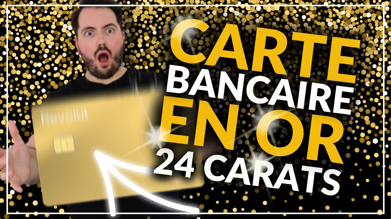 Je commande une carte bancaire en or 24 carats (déballage)