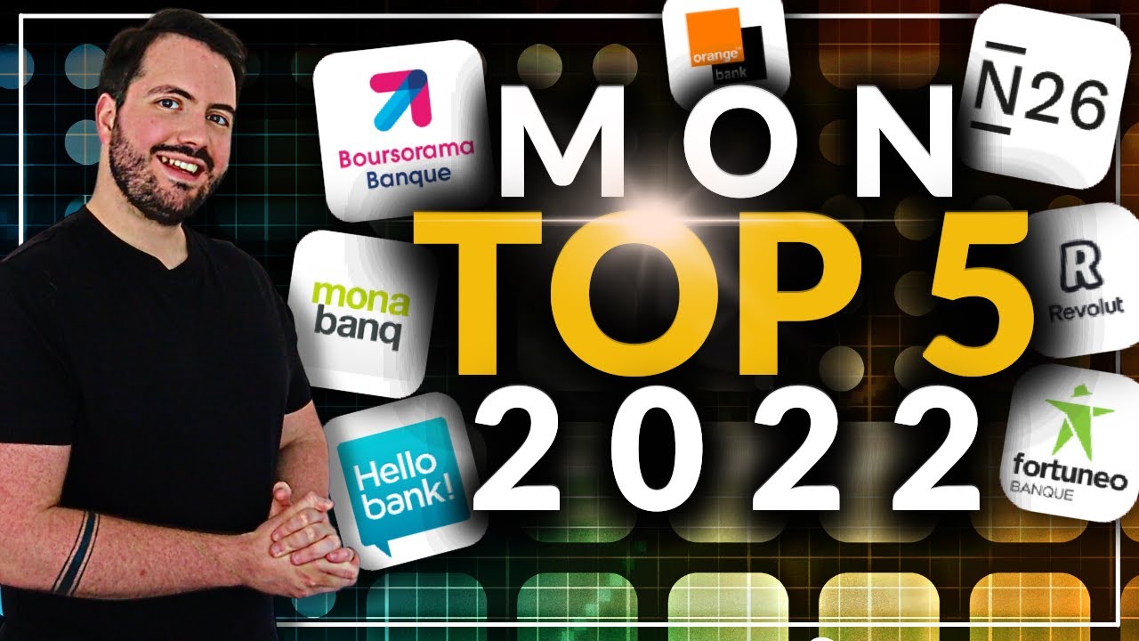 Mon TOP 5 des Banques en Ligne – Alexandre Chaimbault