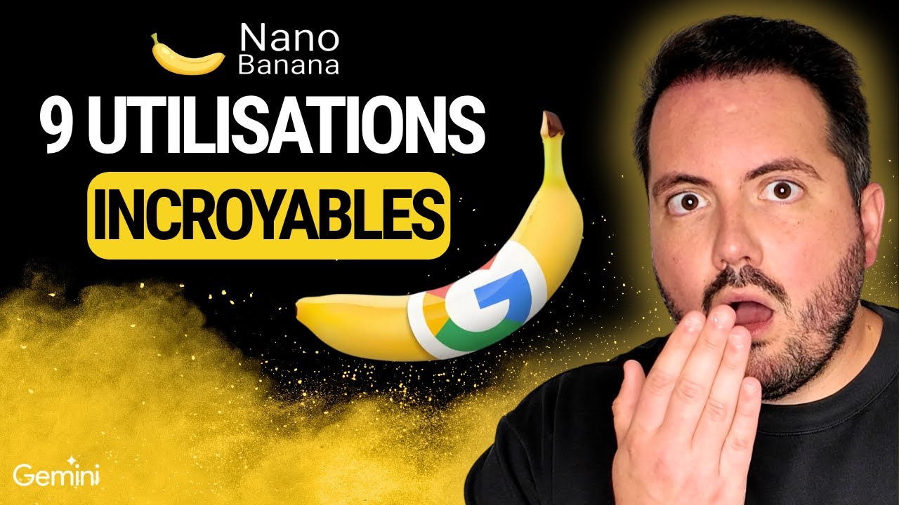 Nano Banana : le meilleur éditeur image IA du moment ?
