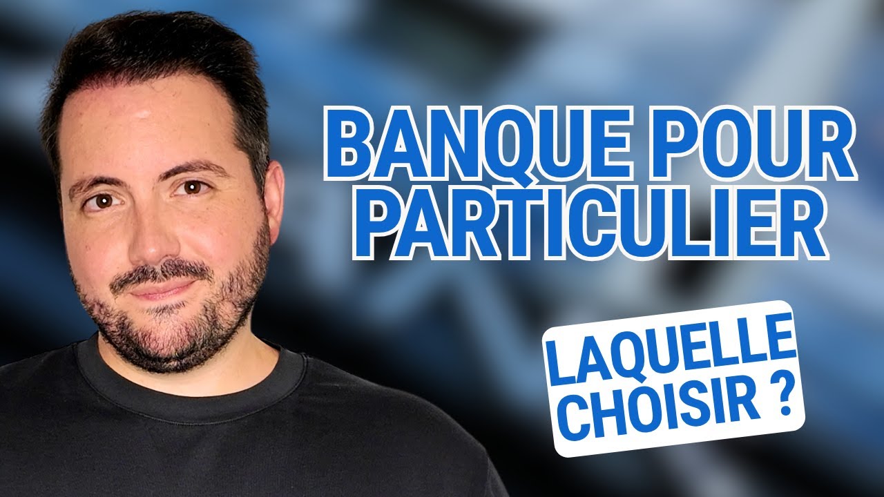 Quelle banque en ligne choisir ? (comparatif complet 2026)